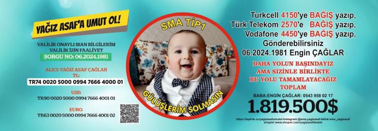 Yağız Asaf Tedavisi İçin Destek Bekliyor