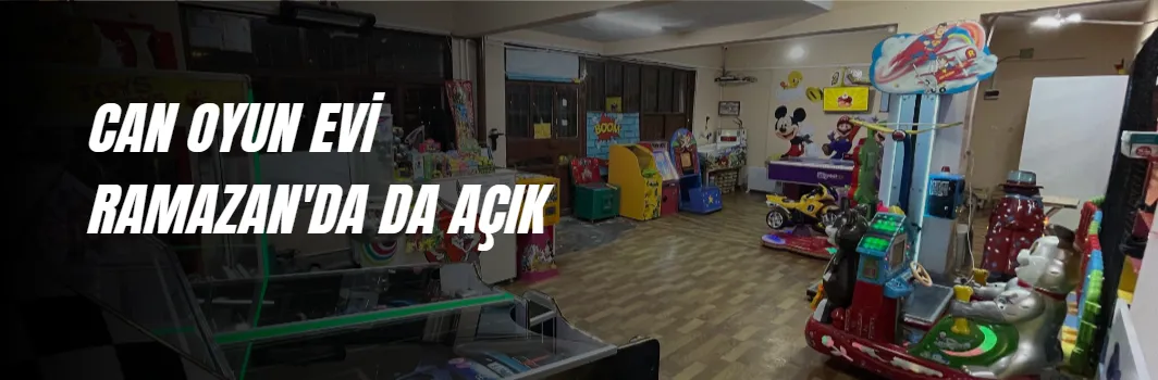 ÇOCUKLAR CAN OYUN EVİ'NDE HEM EĞLENİYOR HEM ÖĞRENİYOR
